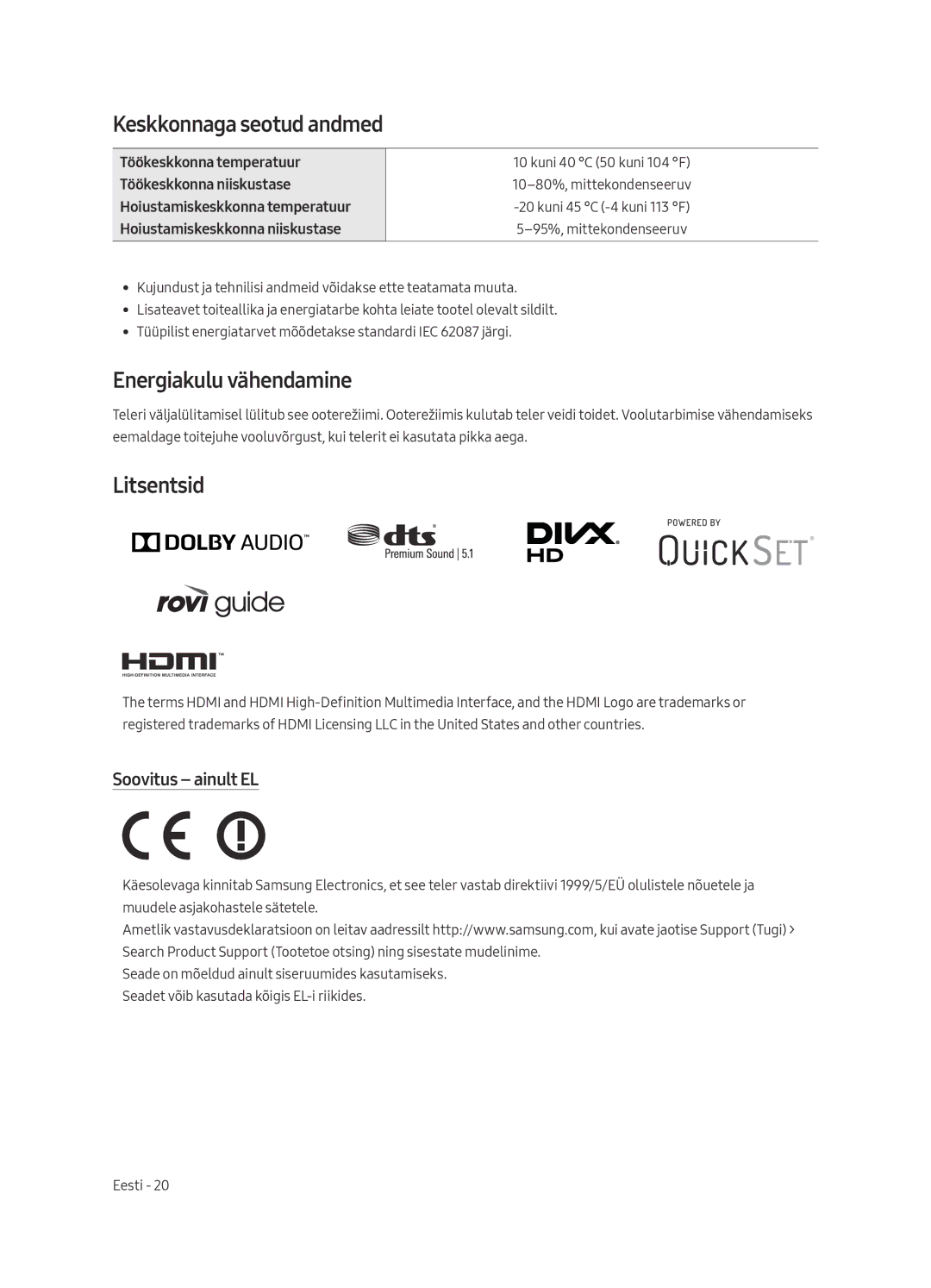 Samsung UE55MU6452UXXH, UE65MU6442UXXH Keskkonnaga seotud andmed, Energiakulu vähendamine, Litsentsid, Soovitus ainult EL 