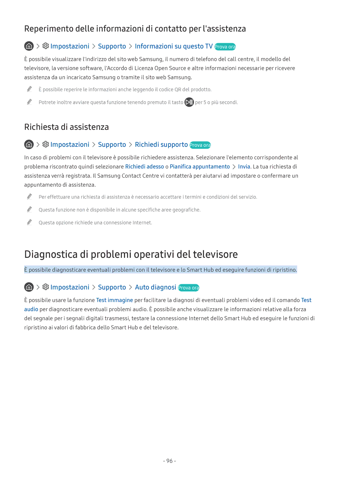 Samsung UE75MU6172UXXH Diagnostica di problemi operativi del televisore, Impostazioni Supporto Richiedi supporto Prova ora 