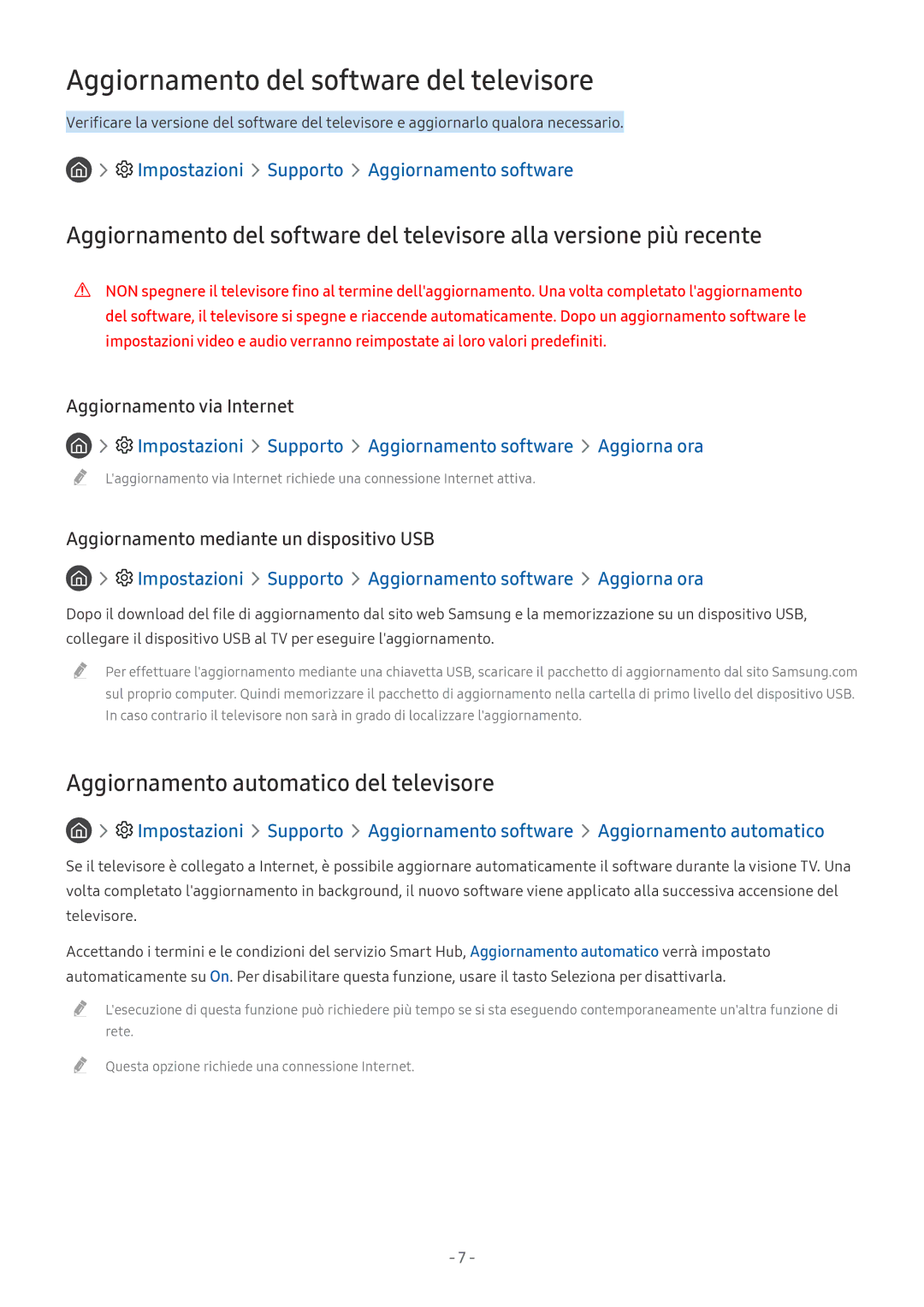 Samsung UE43MU6102KXXH, UE65MU6442UXXH Aggiornamento del software del televisore, Aggiornamento automatico del televisore 