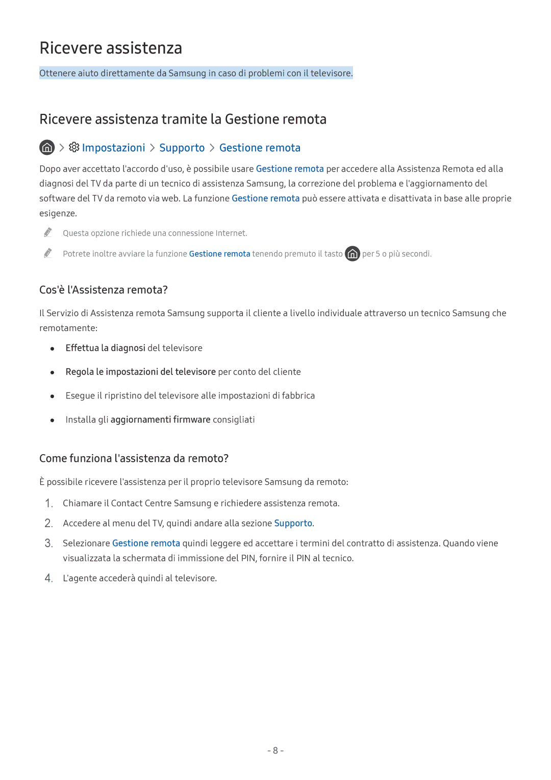 Samsung UE55MU7042TXXH manual Ricevere assistenza tramite la Gestione remota, Impostazioni Supporto Gestione remota 