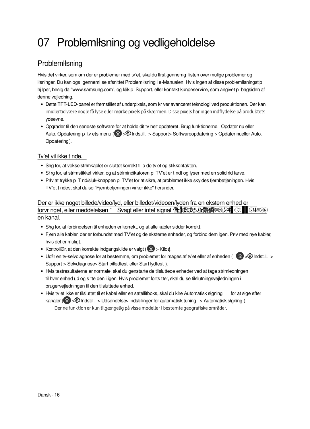 Samsung UE55MU6505UXXC, UE65MU6505UXXC, UE49MU6505UXXC manual Problemløsning og vedligeholdelse, Tvet vil ikke tænde 