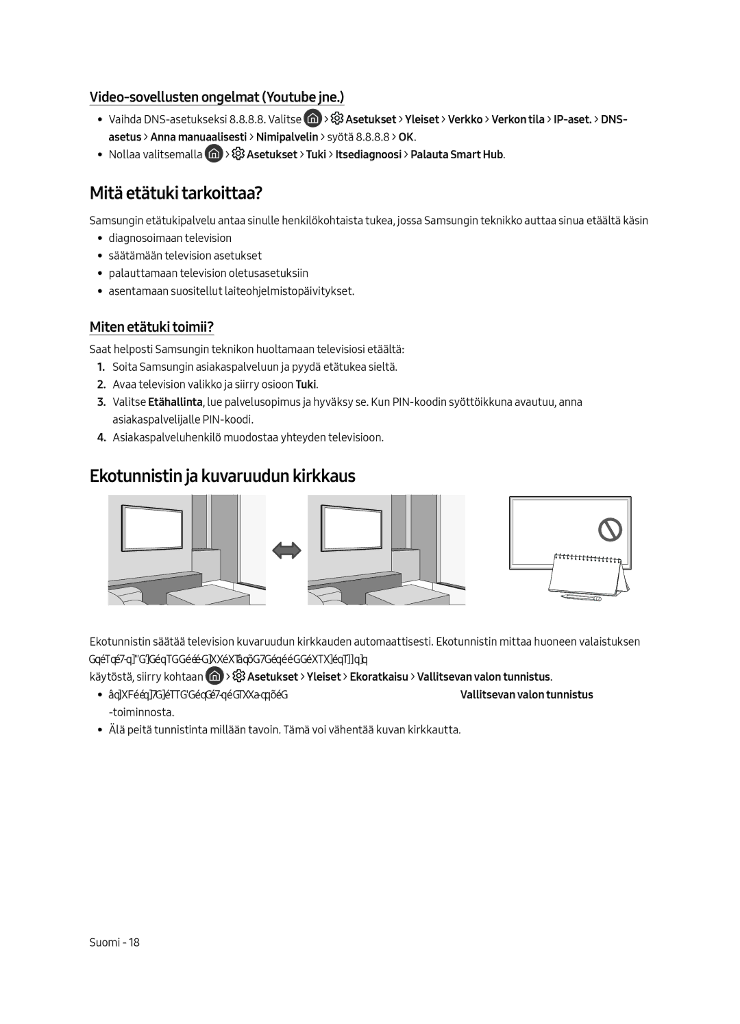 Samsung UE49MU6505UXXC manual Mitä etätuki tarkoittaa?, Ekotunnistin ja kuvaruudun kirkkaus, Miten etätuki toimii? 