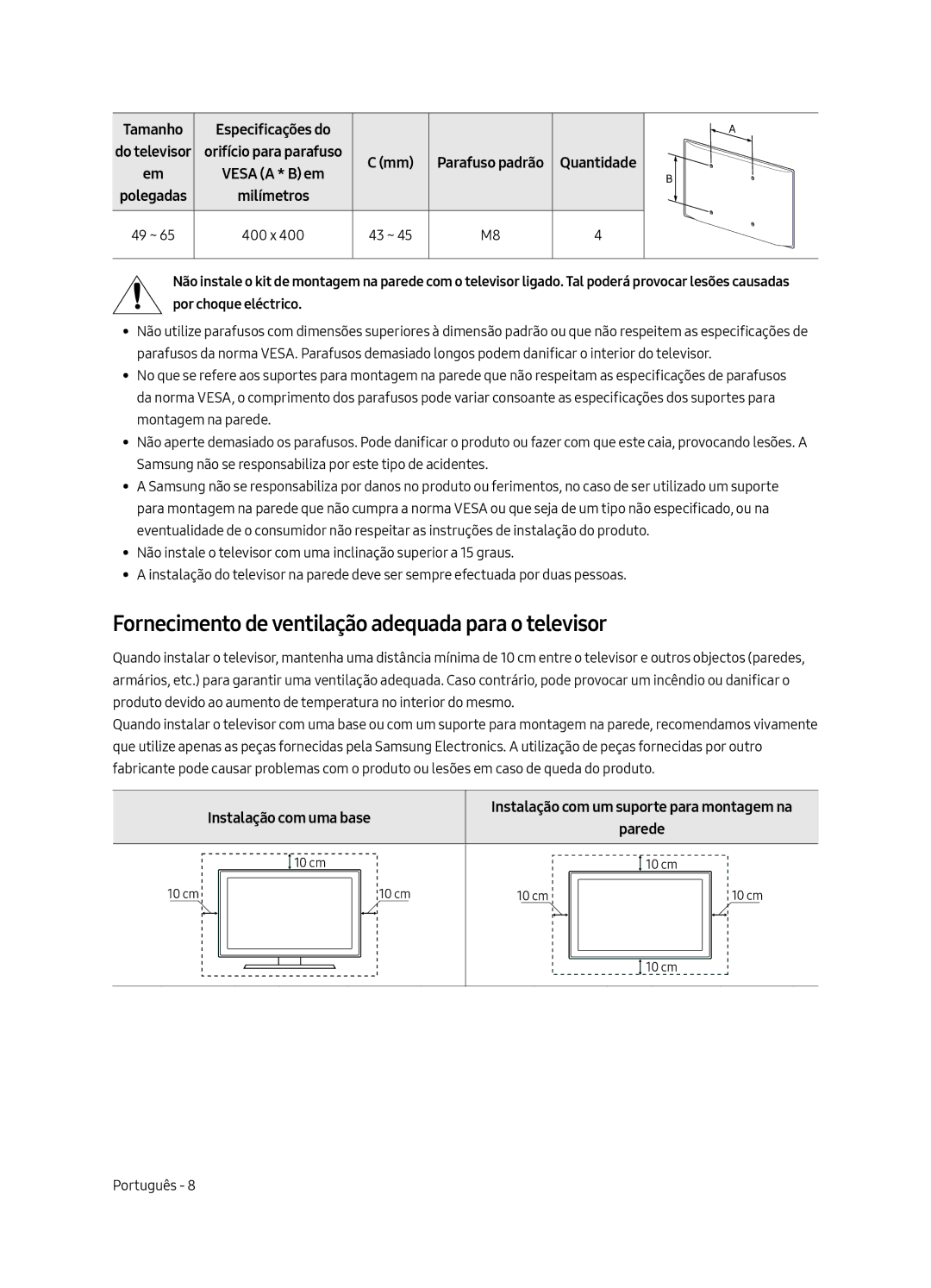 Samsung UE49MU6505UXXC, UE65MU6505UXXC manual Fornecimento de ventilação adequada para o televisor, Instalação com uma base 