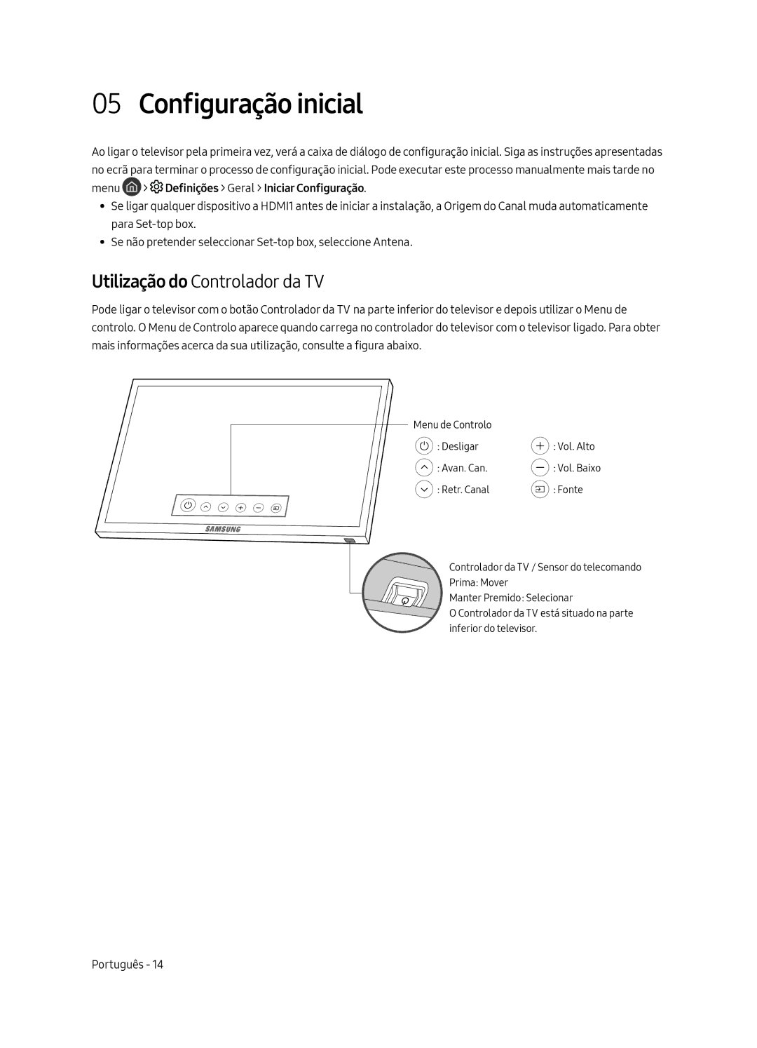 Samsung UE49MU6505UXXC, UE65MU6505UXXC, UE55MU6505UXXC manual Configuração inicial, Utilização do Controlador da TV 