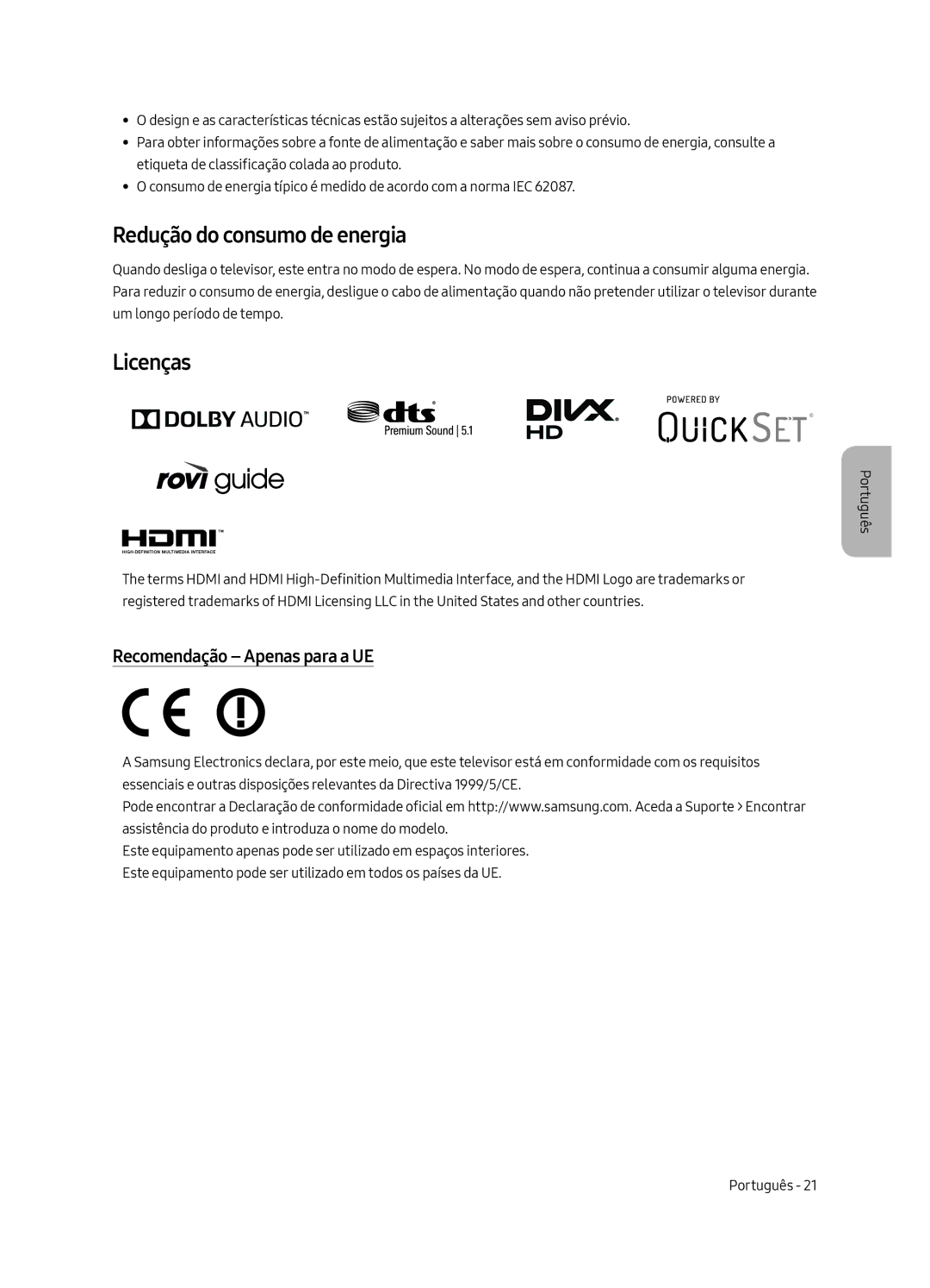 Samsung UE65MU6505UXXC, UE55MU6505UXXC manual Redução do consumo de energia, Licenças, Recomendação Apenas para a UE 