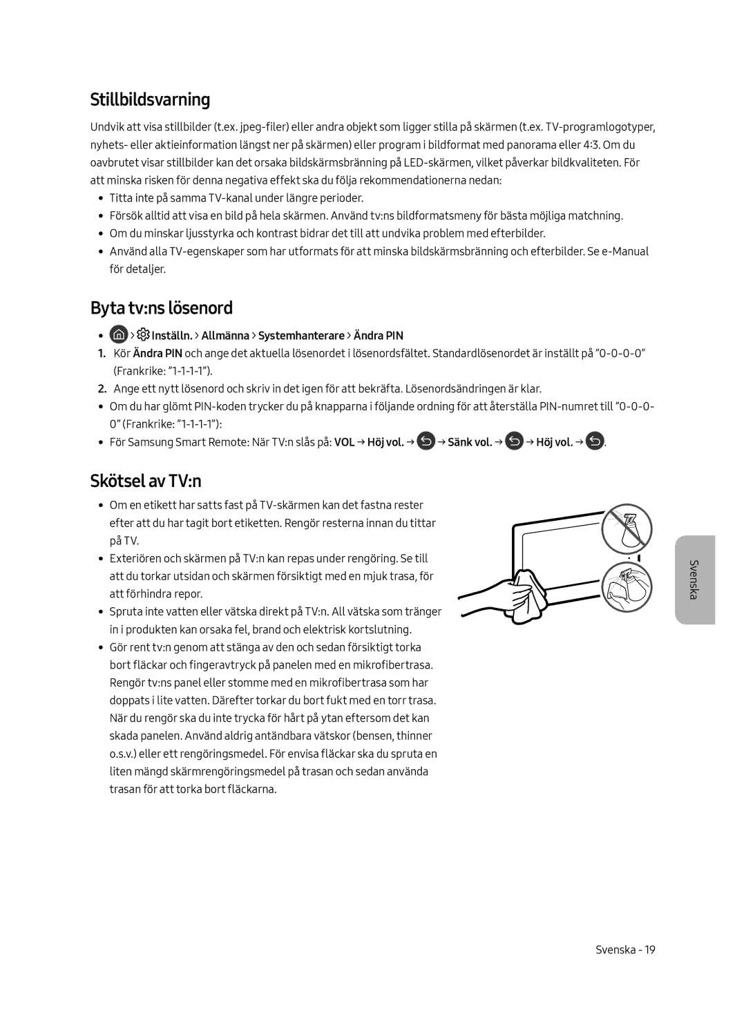 Samsung UE55MU6655UXXC Stillbildsvarning, Byta tvns lösenord, Skötsel av TVn, Inställn. Allmänna Systemhanterare Ändra PIN 