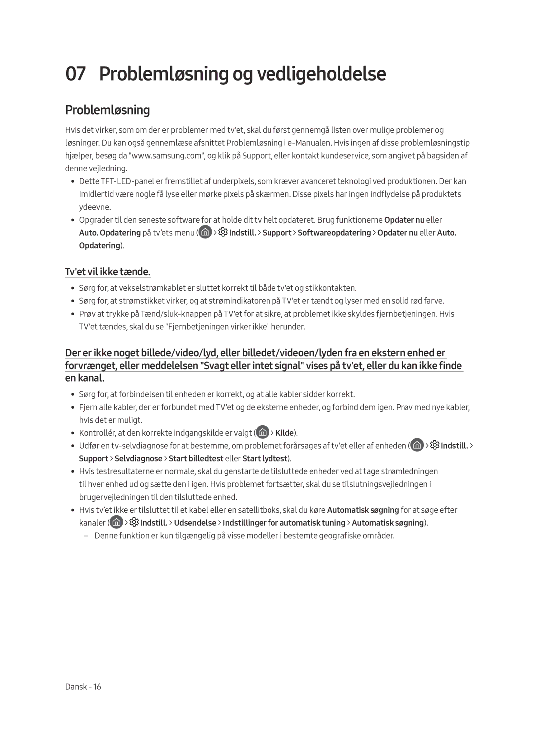 Samsung UE49MU6645UXXC, UE65MU6655UXXC, UE65MU6645UXXC manual Problemløsning og vedligeholdelse, Tvet vil ikke tænde 