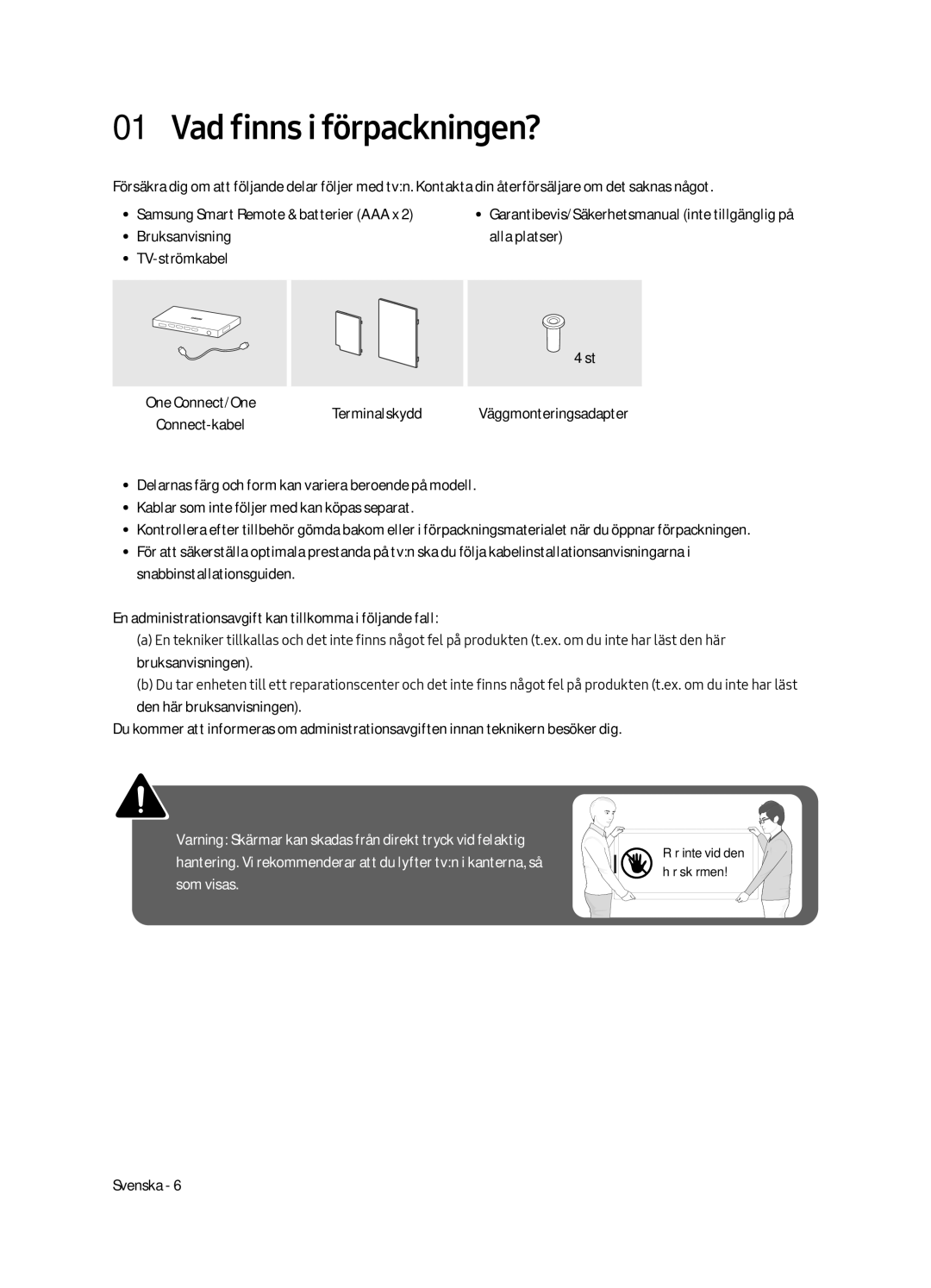 Samsung UE55MU7075TXXC, UE65MU7045TXXC, UE65MU7055TXXC, UE55MU7045TXXC, UE49MU7045TXXC manual Vad finns i förpackningen? 