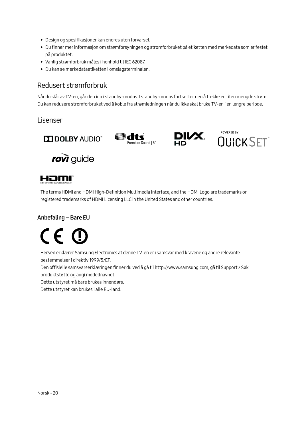 Samsung UE55MU7075TXXC, UE65MU7045TXXC, UE65MU7055TXXC, UE55MU7045TXXC Redusert strømforbruk, Lisenser, Anbefaling Bare EU 