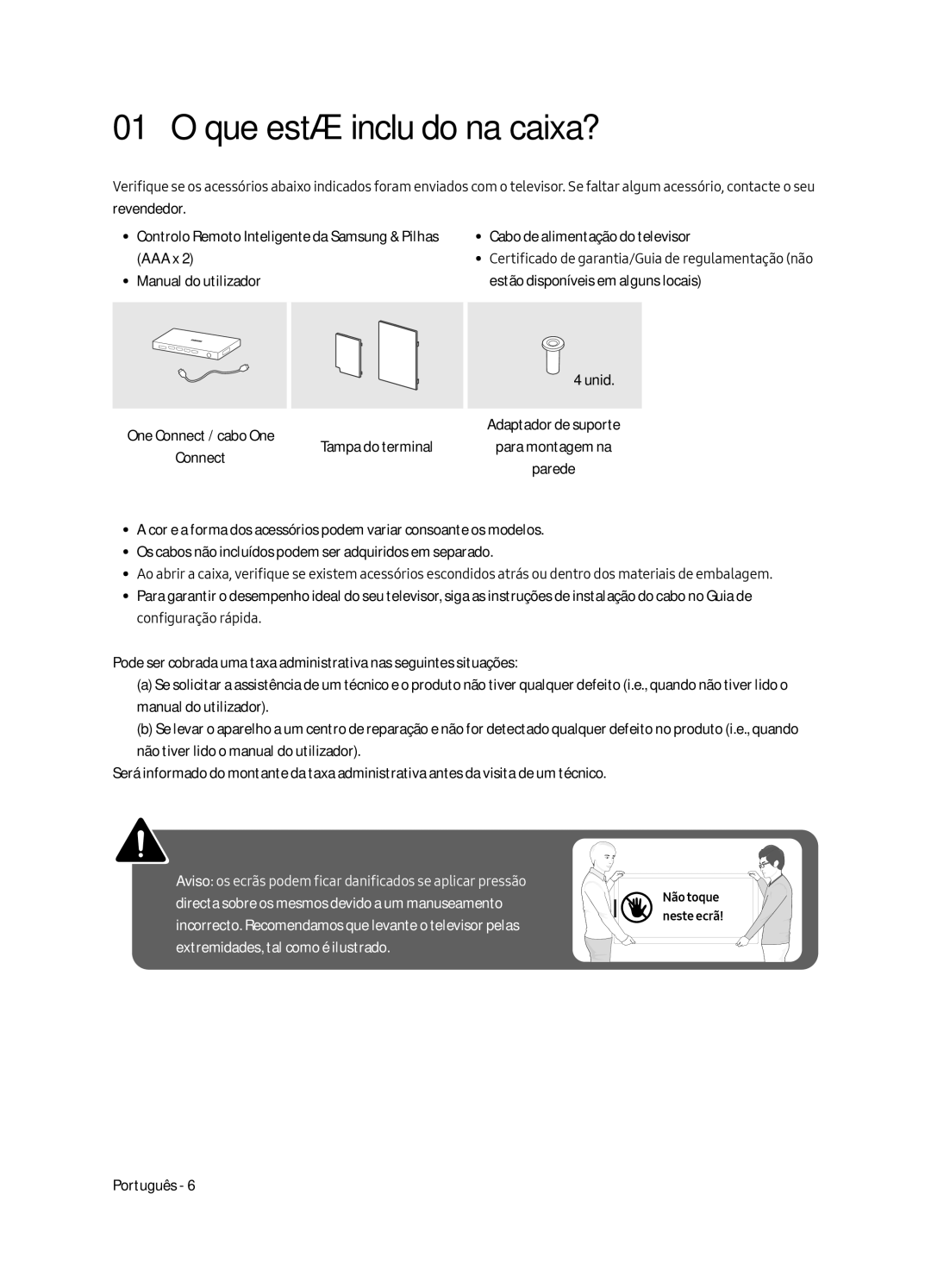 Samsung UE49MU7045TXXC, UE65MU7045TXXC, UE65MU7055TXXC, UE55MU7045TXXC, UE65MU7075TXXC manual Que está incluído na caixa? 