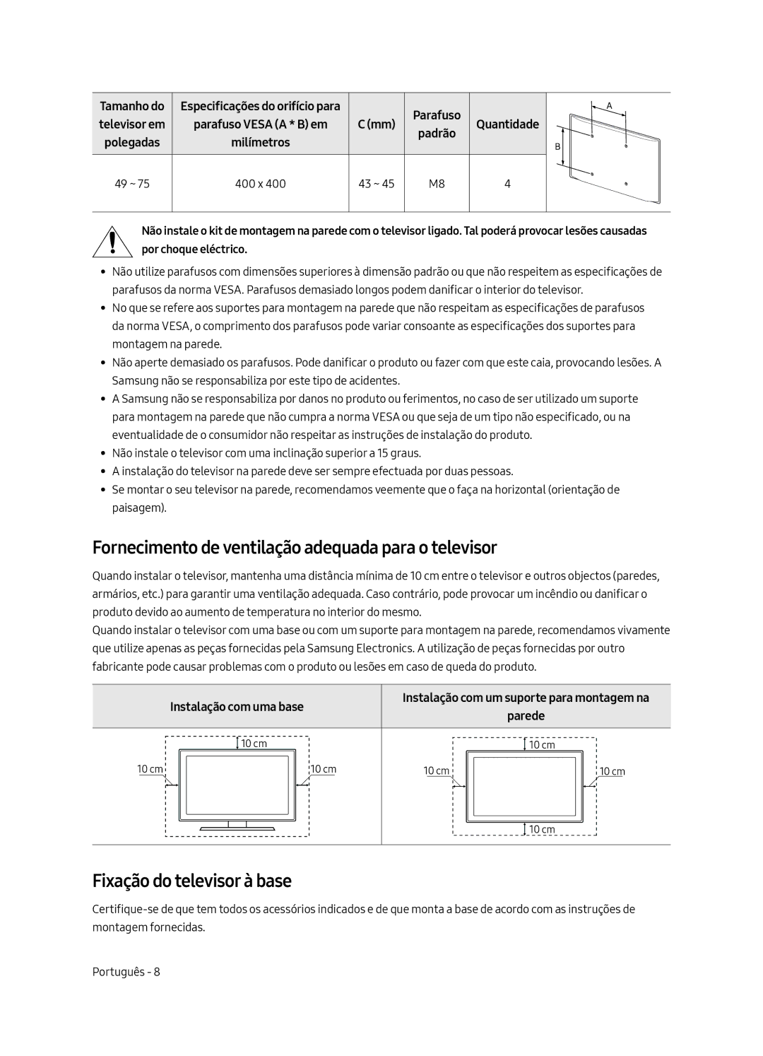 Samsung UE55MU7055TXXC, UE65MU7045TXXC Fornecimento de ventilação adequada para o televisor, Fixação do televisor à base 