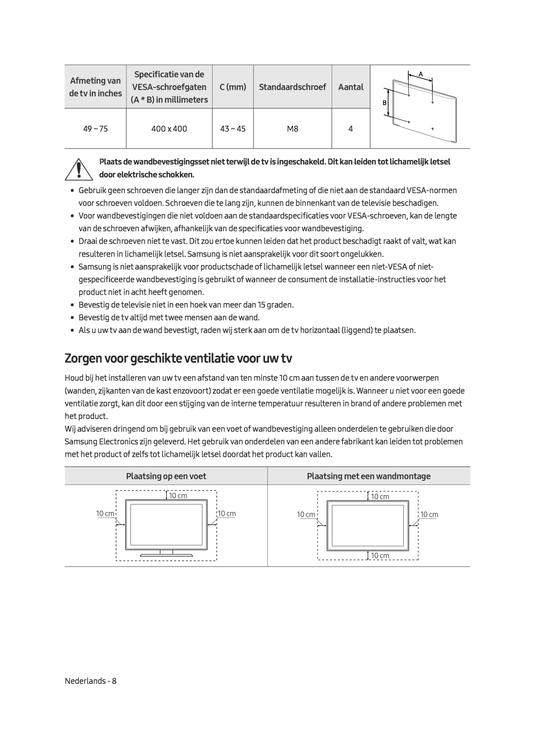 Samsung UE49MU7050LXXN manual Zorgen voor geschikte ventilatie voor uw tv, Specificatie van de, Plaatsing op een voet 