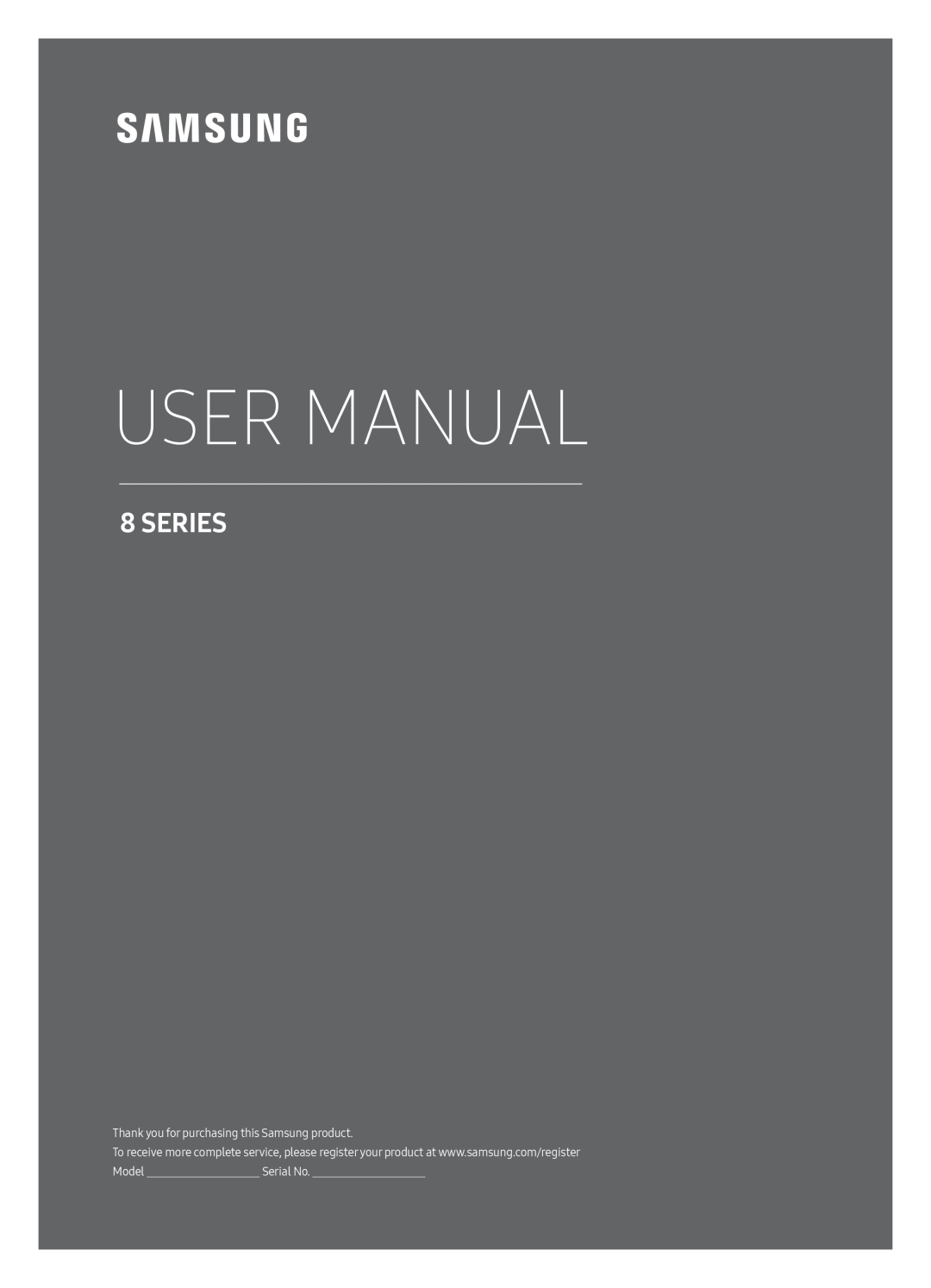 Samsung UE55MU8000TXZG manual User Manual, Series, Thank you for purchasing this Samsung product, Model, Serial No 