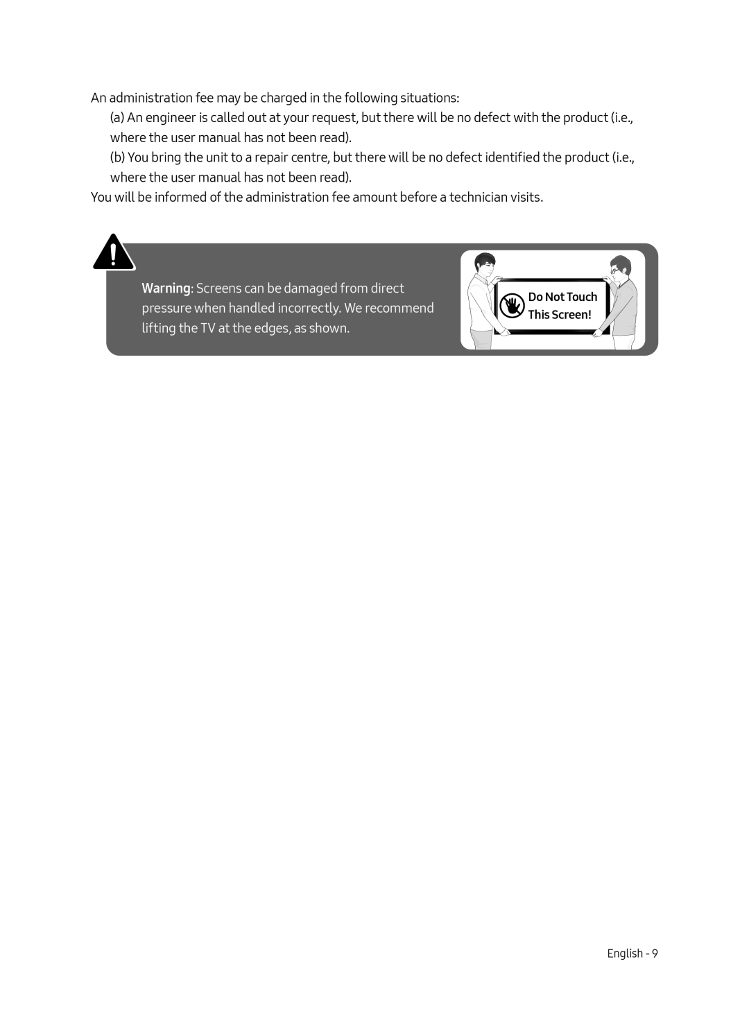 Samsung UE65MU8000TXMI, UE65MU8000TXZG, UE55MU8000TXZG An administration fee may be charged in the following situations 