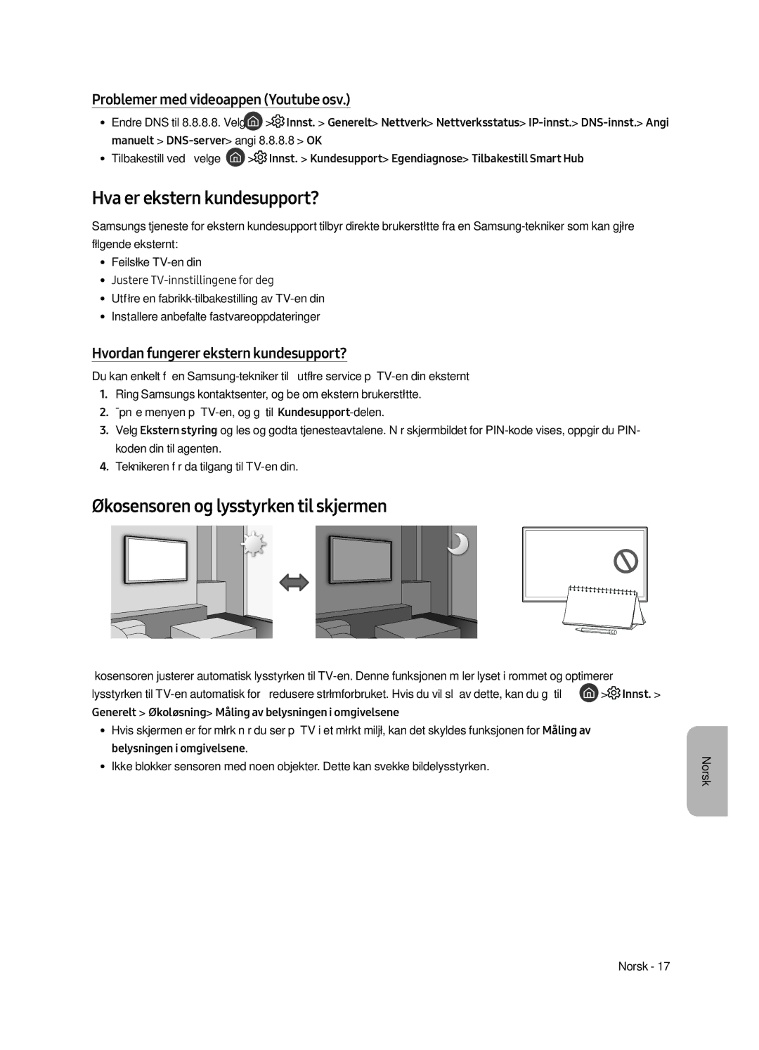 Samsung UE55MU8005TXXC, UE65MU8005TXXC, UE75MU8005TXXC Hva er ekstern kundesupport?, Økosensoren og lysstyrken til skjermen 