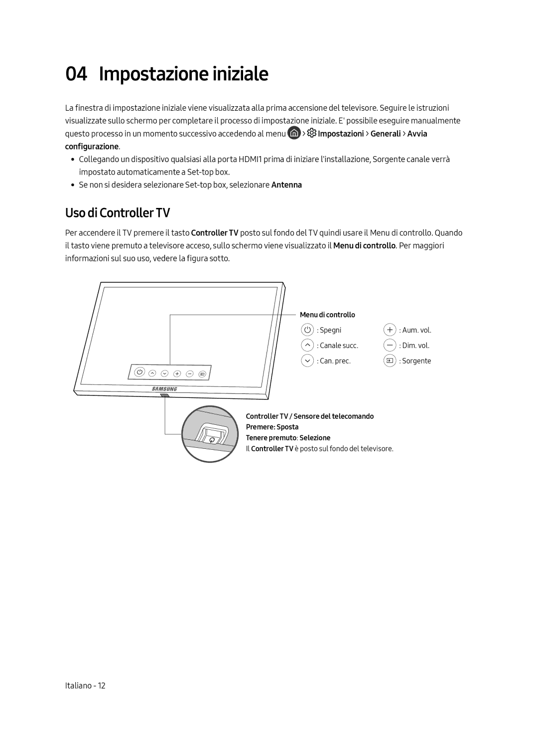 Samsung UE49MU9000TXXU, UE65MU9009TXZG, UE65MU9000TXZG, UE55MU9009TXZG manual Impostazione iniziale, Uso di Controller TV 