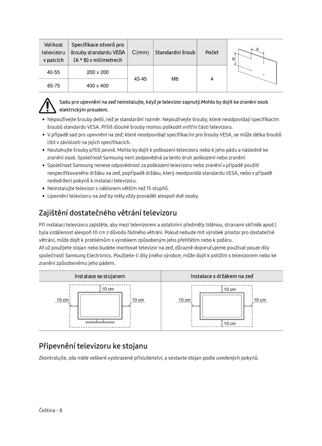 Samsung UE65NU7172UXXH, UE75NU7172UXXH manual Zajištění dostatečného větrání televizoru, Připevnění televizoru ke stojanu 