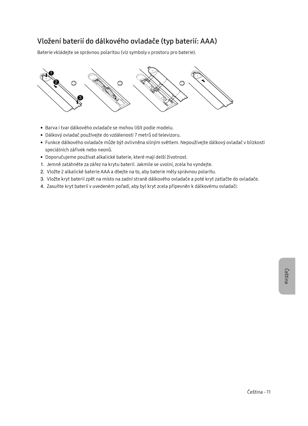 Samsung UE55NU7102KXXH, UE65NU7172UXXH, UE75NU7172UXXH, UE65NU7102KXXH Vložení baterií do dálkového ovladače typ baterií AAA 