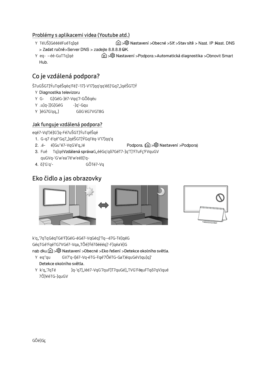 Samsung UE65NU7172UXXH manual Co je vzdálená podpora?, Eko čidlo a jas obrazovky, Problémy s aplikacemi videa Youtube atd 