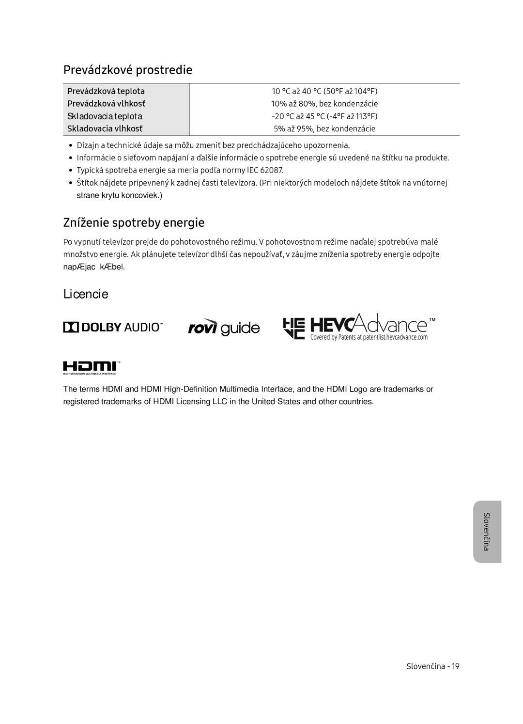 Samsung UE55NU7102KXXH, UE65NU7172UXXH, UE75NU7172UXXH manual Prevádzkové prostredie, Zníženie spotreby energie, Licencie 