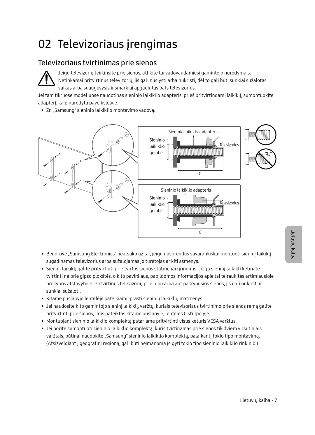 Samsung UE55NU7102KXXH, UE65NU7172UXXH, UE75NU7172UXXH manual Televizoriaus įrengimas, Televizoriaus tvirtinimas prie sienos 