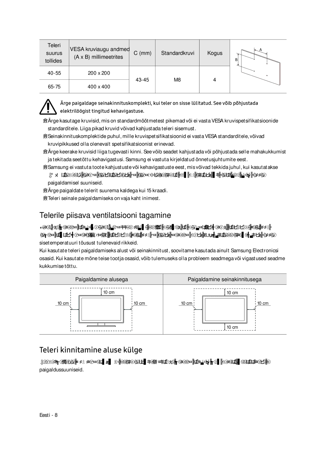 Samsung UE65NU7172UXXH, UE75NU7172UXXH manual Telerile piisava ventilatsiooni tagamine, Teleri kinnitamine aluse külge 