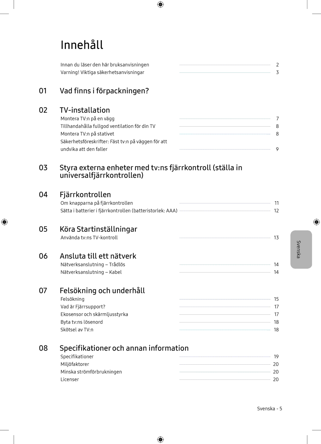 Samsung UE65NU7105KXXC, UE65NU7175UXXC manual Innehåll 