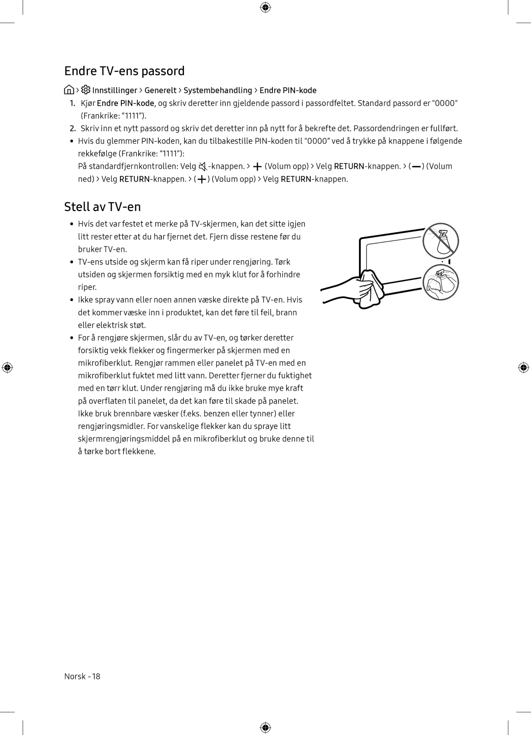 Samsung UE65NU7175UXXC manual Endre TV-ens passord, Stell av TV-en, Innstillinger Generelt Systembehandling Endre PIN-kode 