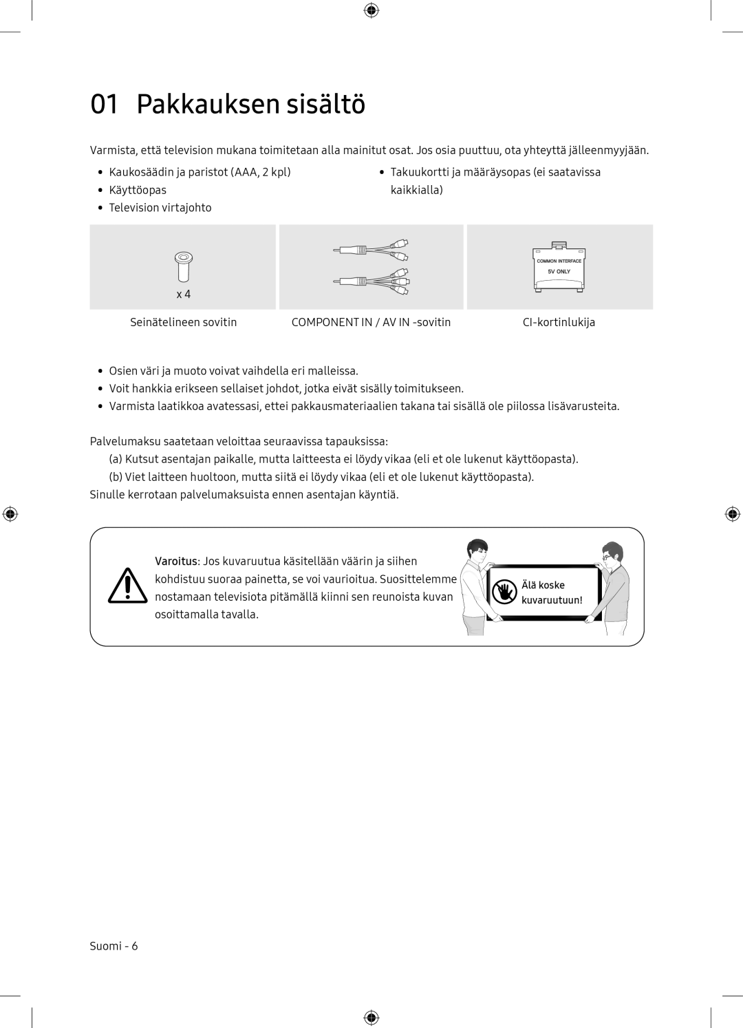 Samsung UE65NU7175UXXC, UE65NU7105KXXC manual Pakkauksen sisältö 