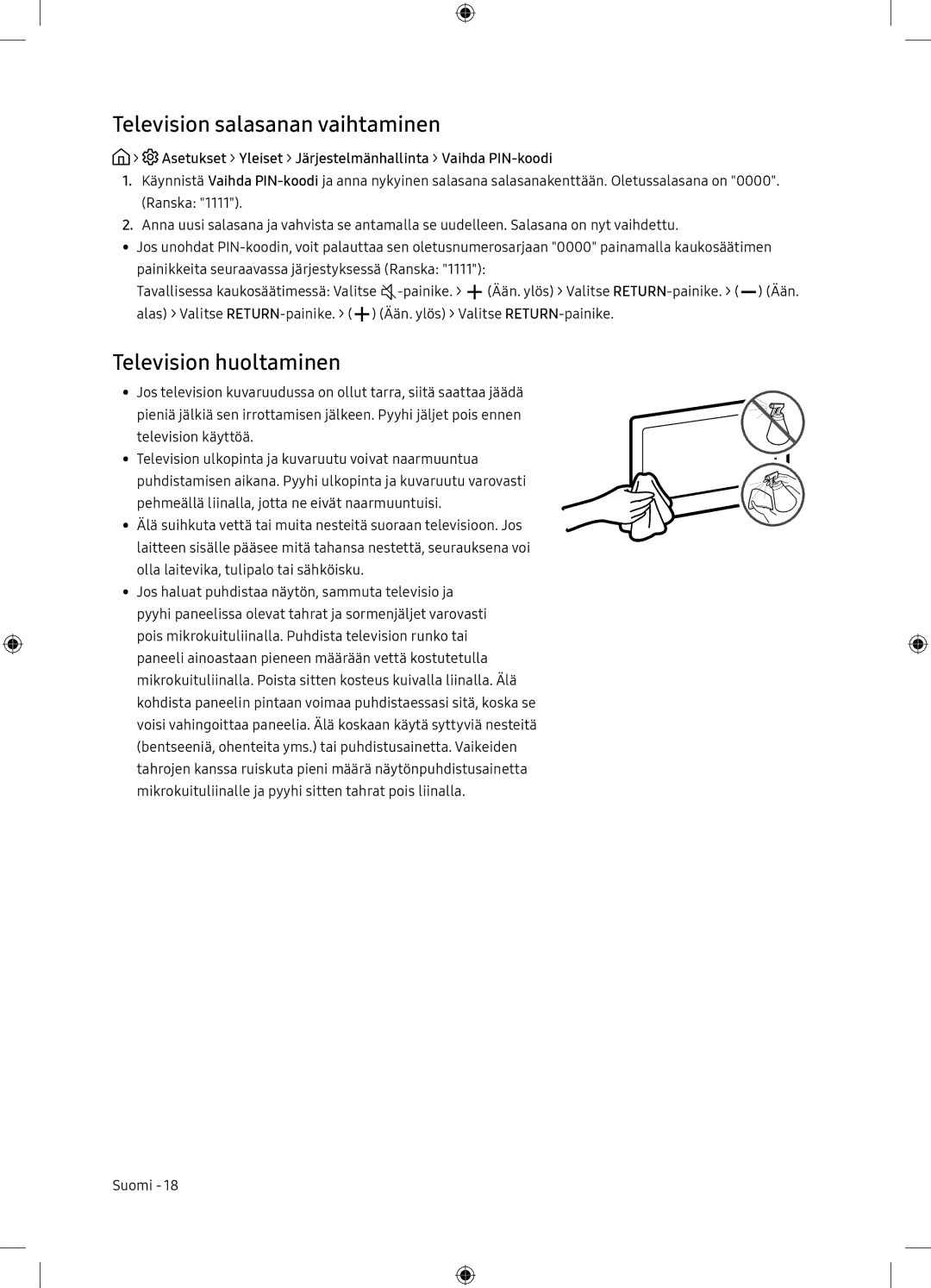 Samsung UE65NU7175UXXC, UE65NU7105KXXC manual Television salasanan vaihtaminen, Television huoltaminen 