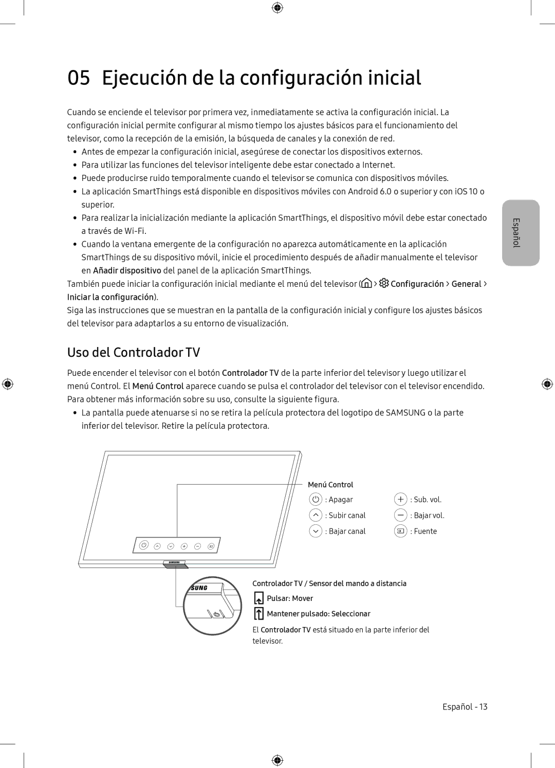 Samsung UE65NU7105KXXC, UE65NU7175UXXC manual Ejecución de la configuración inicial, Uso del Controlador TV 