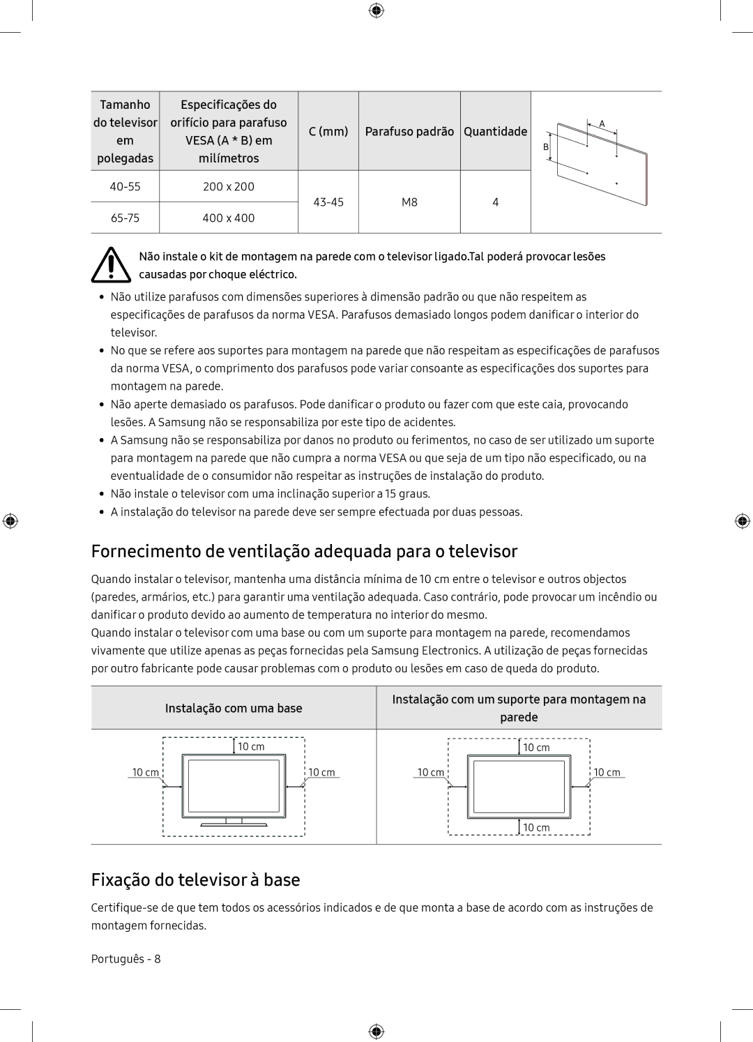 Samsung UE65NU7175UXXC manual Fornecimento de ventilação adequada para o televisor, Fixação do televisor à base, Quantidade 