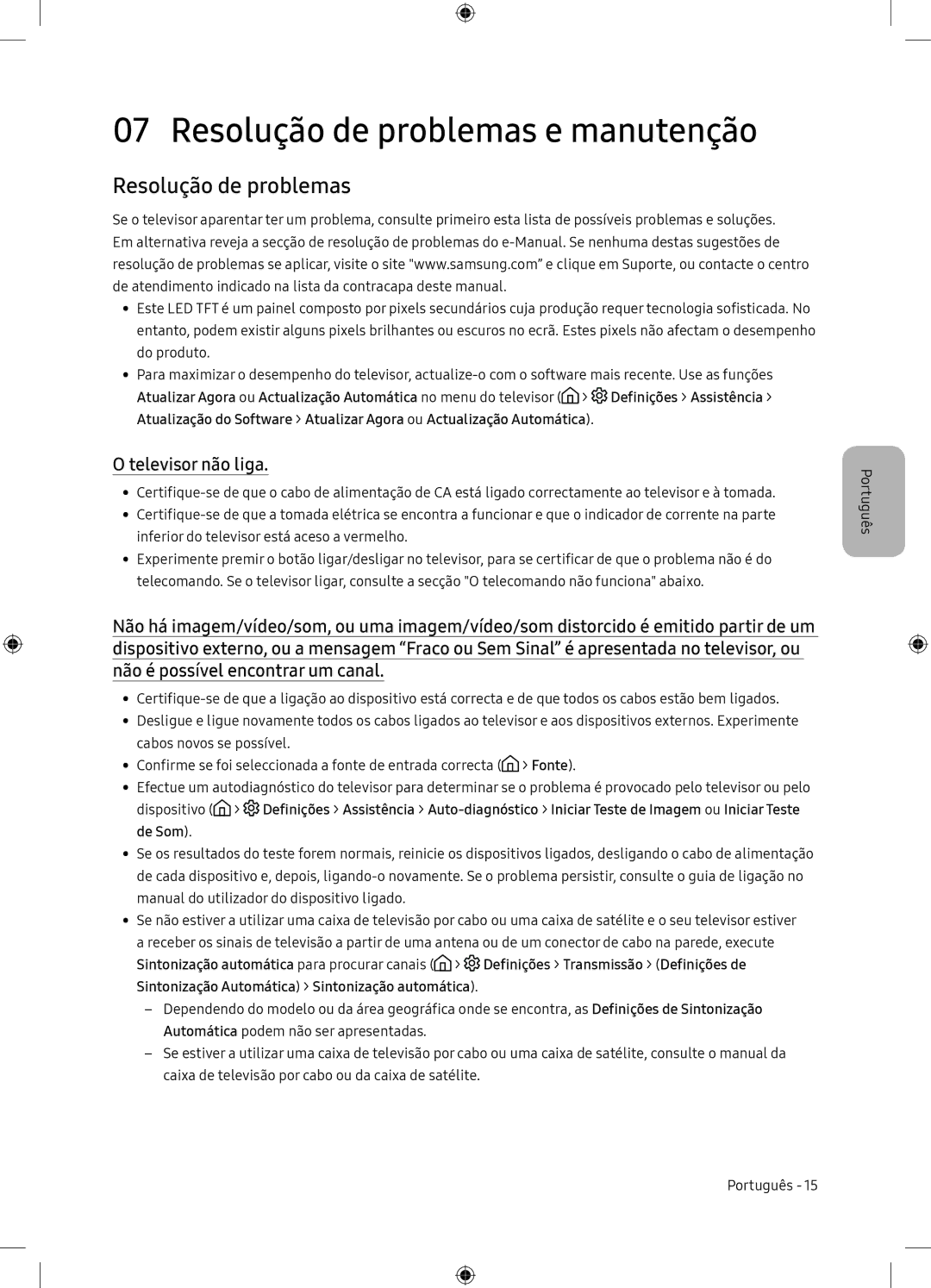 Samsung UE65NU7105KXXC, UE65NU7175UXXC manual Resolução de problemas e manutenção, Televisor não liga 