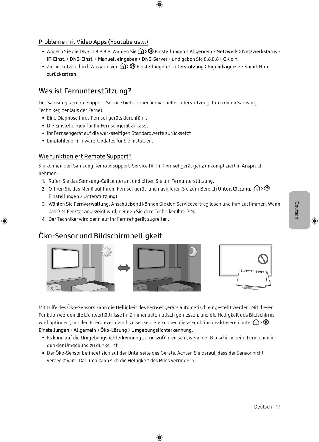 Samsung UE65NU7105KXXC Was ist Fernunterstützung?, Öko-Sensor und Bildschirmhelligkeit, Wie funktioniert Remote Support? 