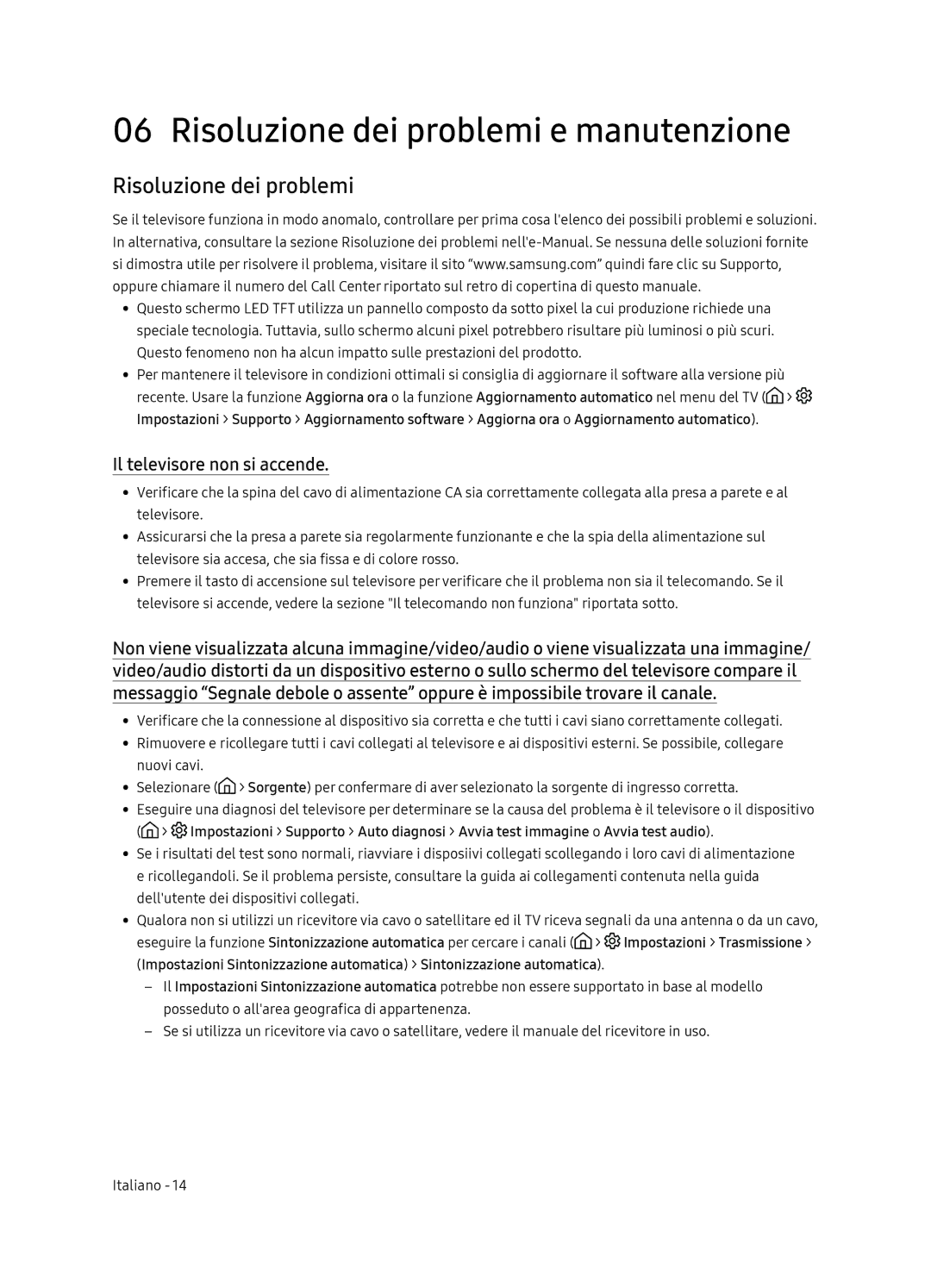 Samsung UE65NU7170UXZG, UE65NU7179UXZG manual Risoluzione dei problemi e manutenzione, Il televisore non si accende 