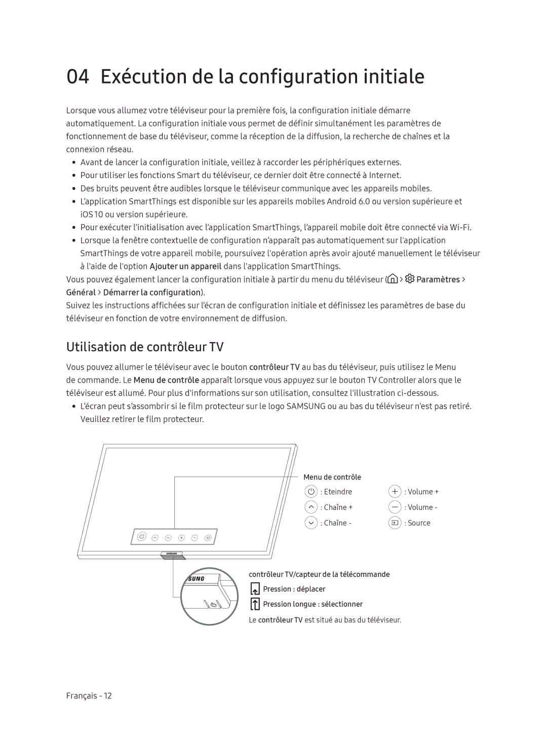 Samsung UE65NU7370UXZG manual 04 Exécution de la configuration initiale, Utilisation de contrôleur TV 