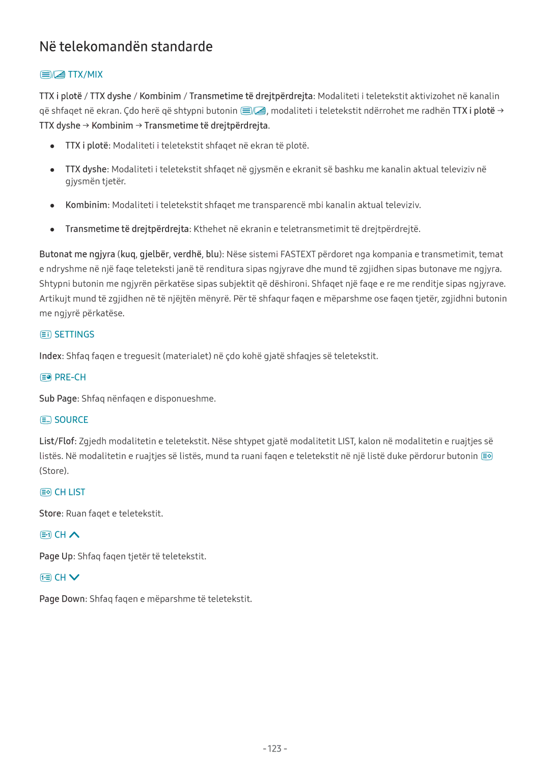Samsung UE65NU8002TXXH, UE65NU7372UXXH, UE65NU7172UXXH, UE55NU7172UXXH, QE65Q8CNATXXH manual Në telekomandën standarde, 123 