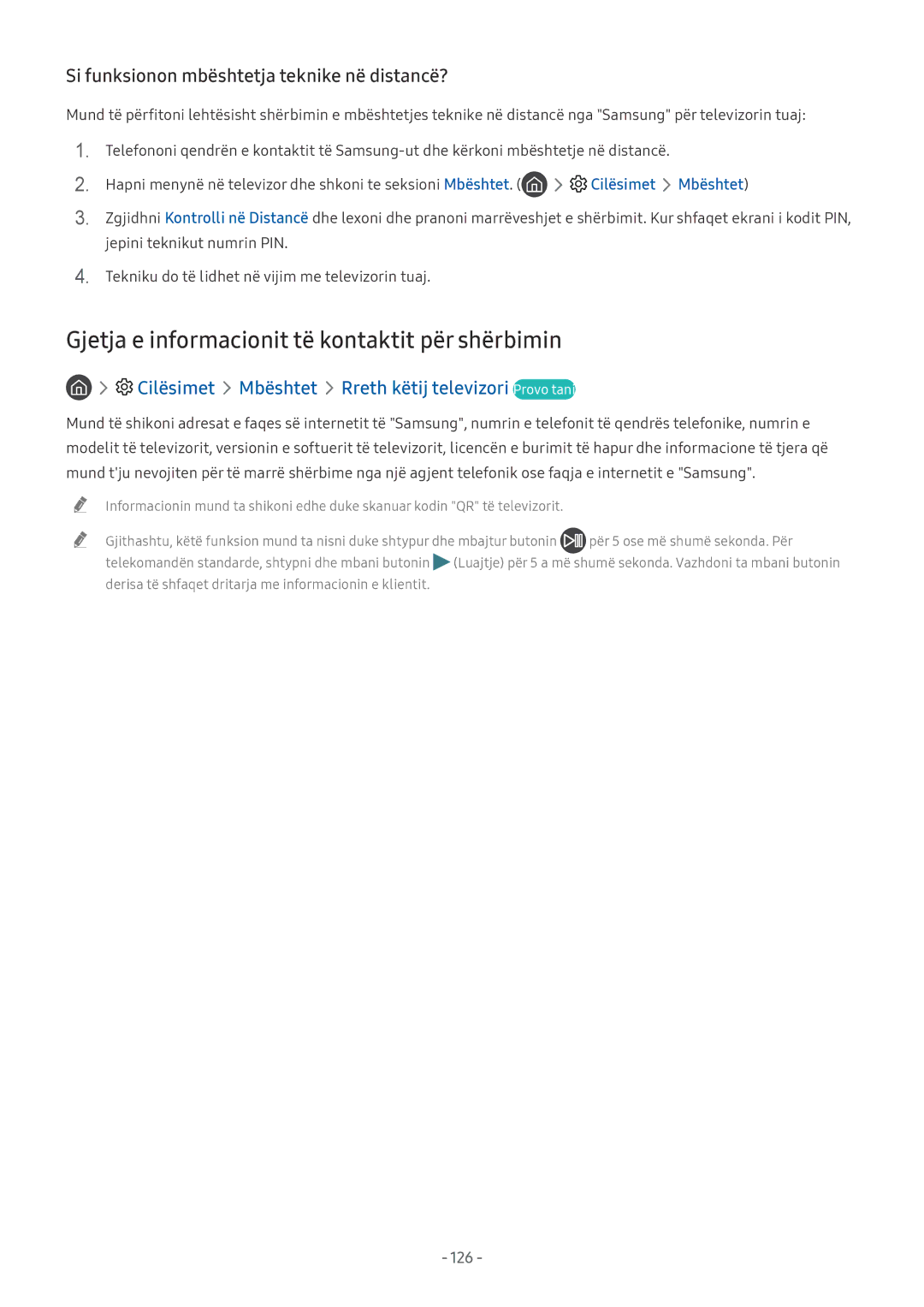 Samsung UE65NU7372UXXH, UE65NU7172UXXH, UE55NU7172UXXH, UE65NU8002TXXH Si funksionon mbështetja teknike në distancë?, 126 