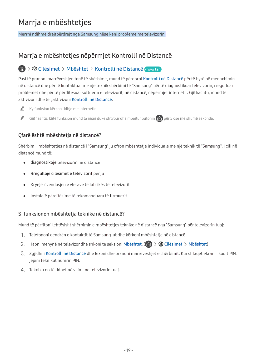 Samsung UE65NU7172UXXH manual Marrja e mbështetjes nëpërmjet Kontrolli në Distancë, Çfarë është mbështetja në distancë? 