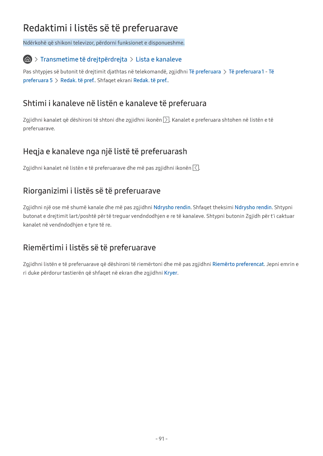 Samsung UE65NU7172UXXH manual Redaktimi i listës së të preferuarave, Shtimi i kanaleve në listën e kanaleve të preferuara 