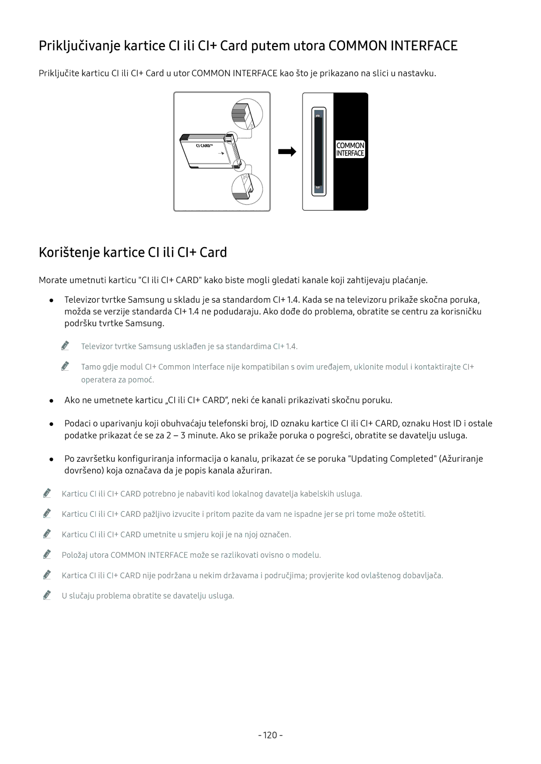 Samsung UE65NU7172UXXH, UE65NU7372UXXH, UE55NU7172UXXH, UE65NU8002TXXH, QE65Q8CNATXXH Korištenje kartice CI ili CI+ Card, 120 