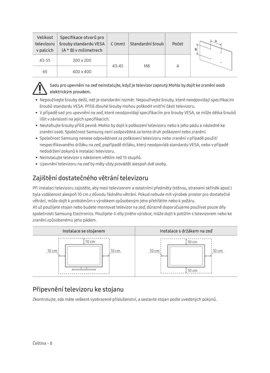 Samsung UE65NU7402UXXH manual Zajištění dostatečného větrání televizoru, Připevnění televizoru ke stojanu 