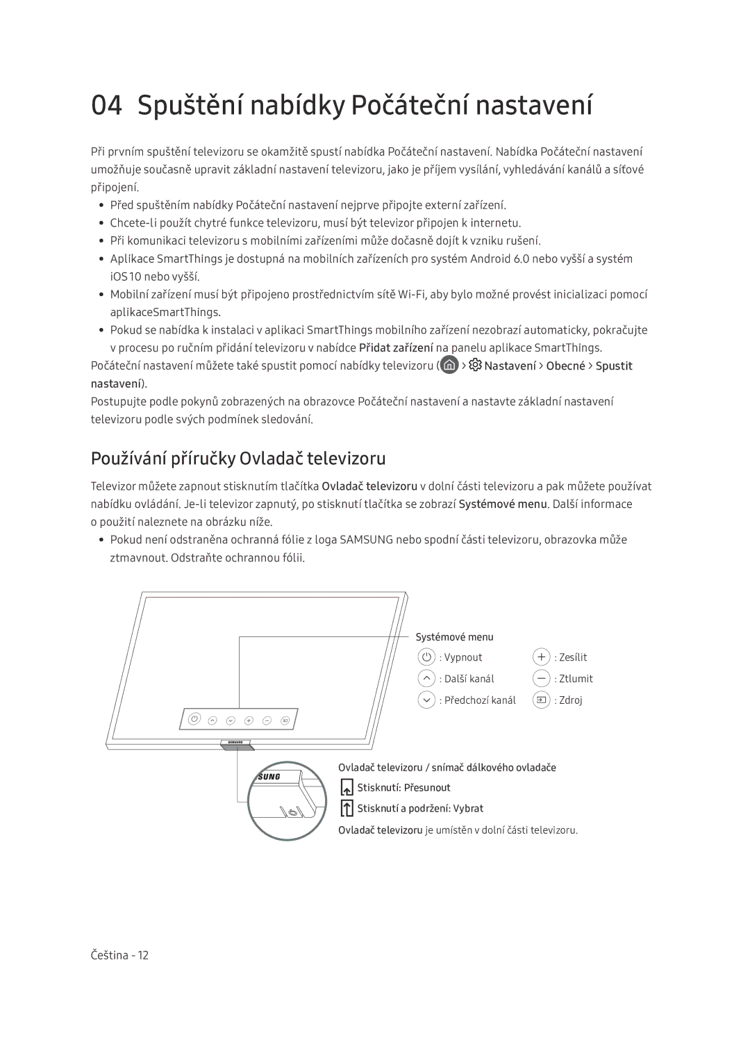 Samsung UE65NU7402UXXH manual 04 Spuštění nabídky Počáteční nastavení, Používání příručky Ovladač televizoru, Nastavení 