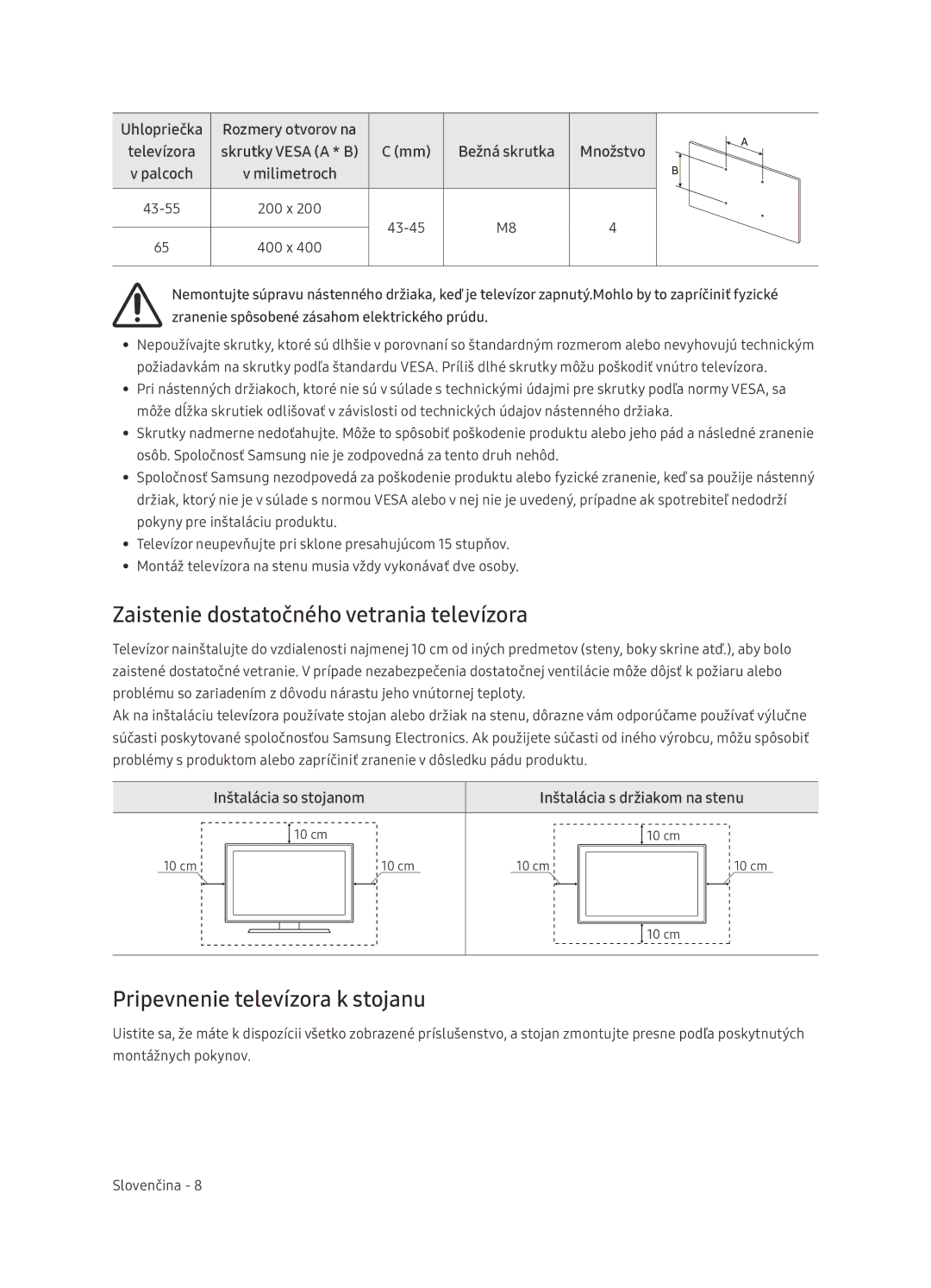 Samsung UE65NU7402UXXH manual Zaistenie dostatočného vetrania televízora, Pripevnenie televízora k stojanu 