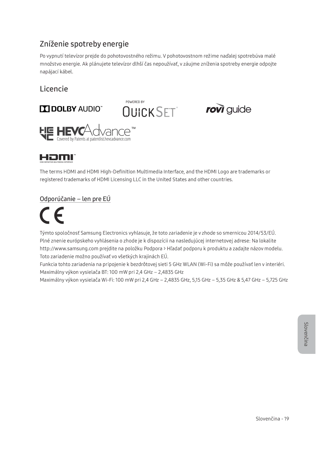 Samsung UE65NU7402UXXH manual Zníženie spotreby energie, Licencie, Odporúčanie len pre EÚ 