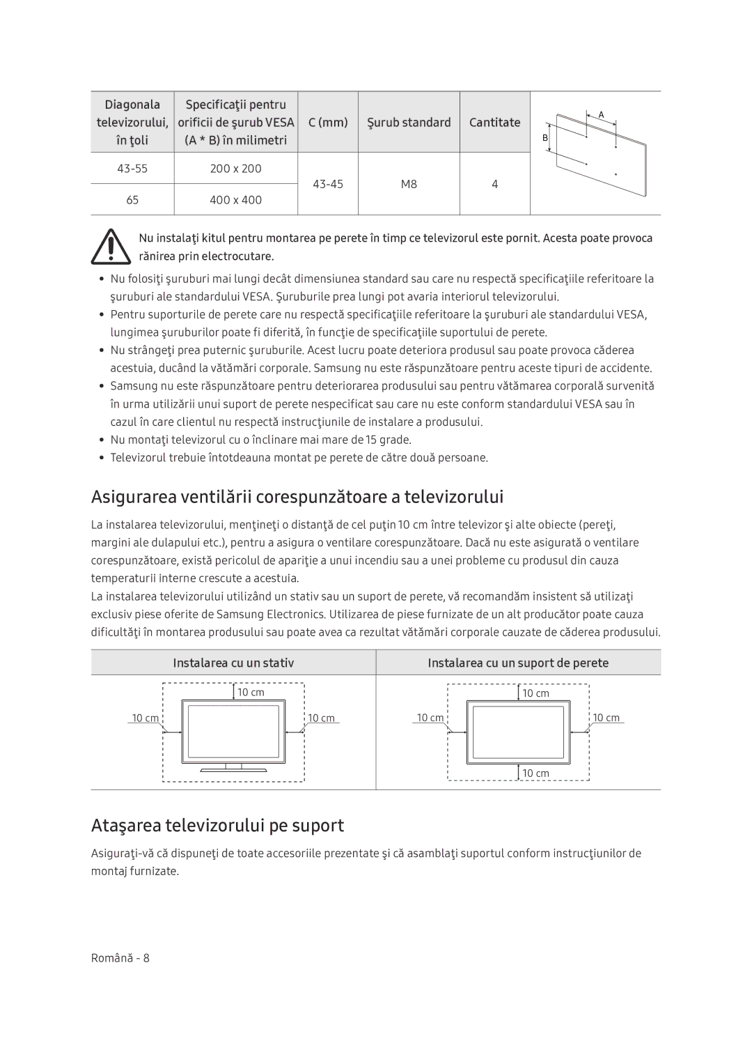 Samsung UE65NU7402UXXH Asigurarea ventilării corespunzătoare a televizorului, Ataşarea televizorului pe suport, În ţoli 