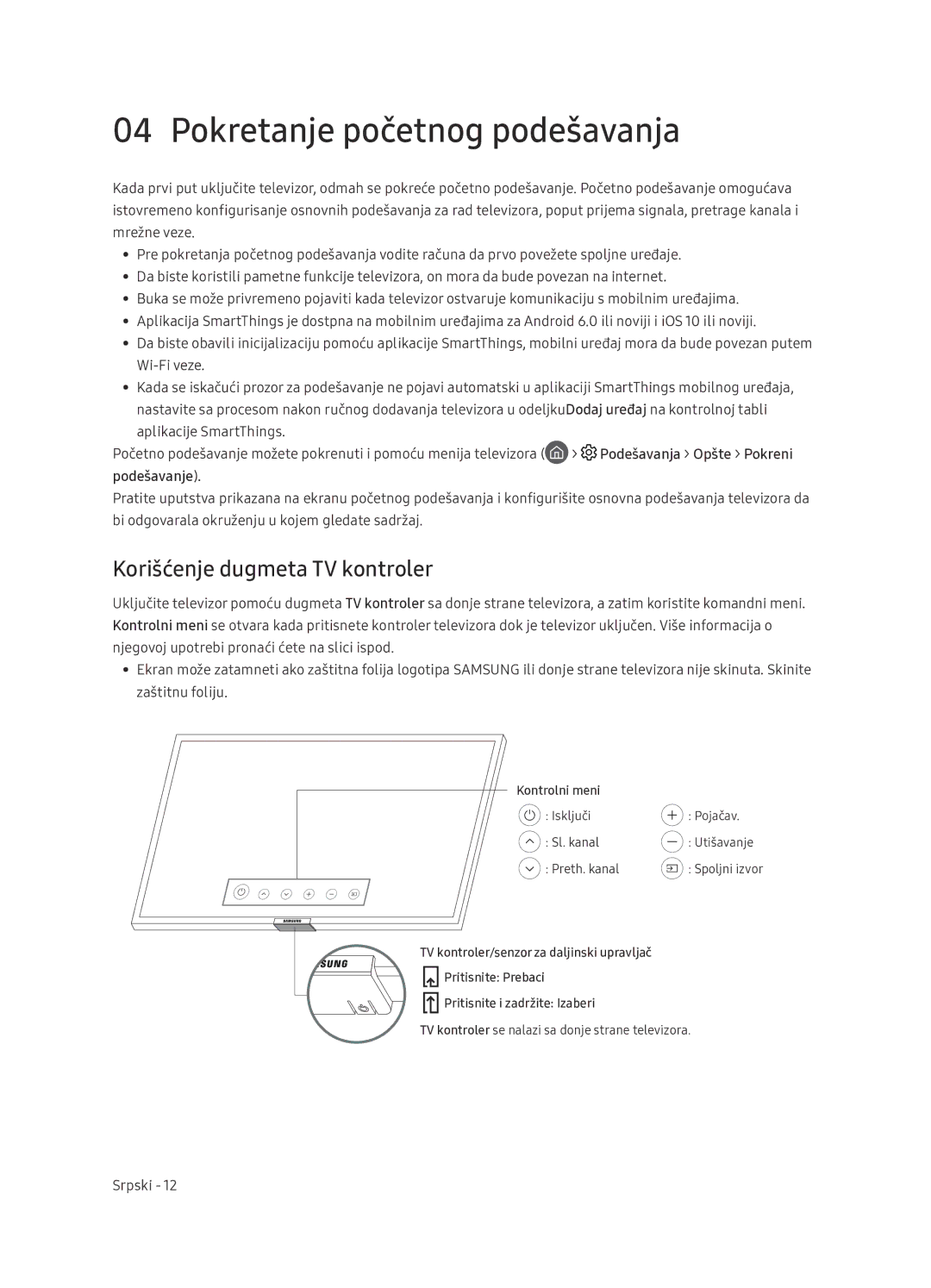 Samsung UE65NU7402UXXH manual Pokretanje početnog podešavanja, Korišćenje dugmeta TV kontroler, Podešavanje 