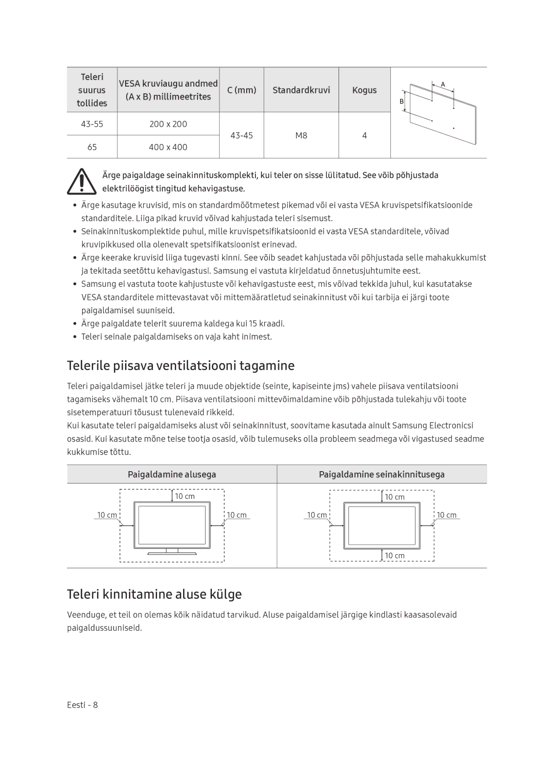 Samsung UE65NU7402UXXH manual Telerile piisava ventilatsiooni tagamine, Teleri kinnitamine aluse külge 