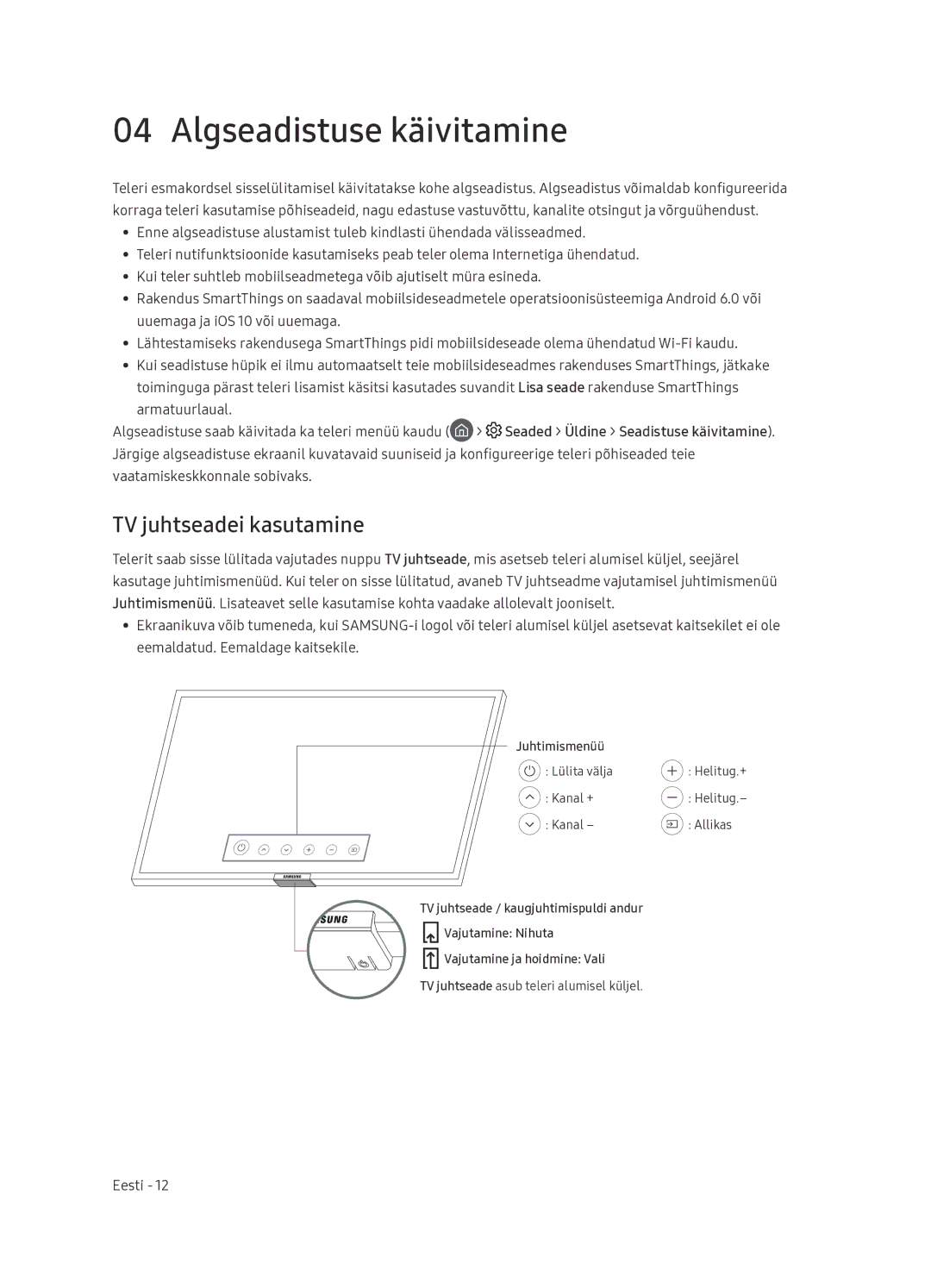 Samsung UE65NU7402UXXH manual Algseadistuse käivitamine, TV juhtseadei kasutamine 