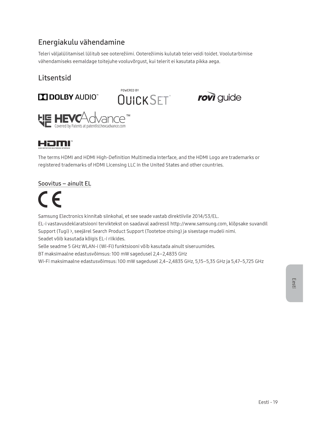 Samsung UE65NU7402UXXH manual Energiakulu vähendamine, Litsentsid, Soovitus ainult EL 